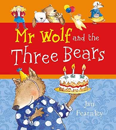 Module 4 - Inspired by: Mr Wolf and the Three Bears by Jan Fearnley - Reading