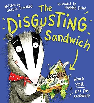 Module 5 - Inspired by: The Disgusting Sandwich by Gareth Edwards - Reading