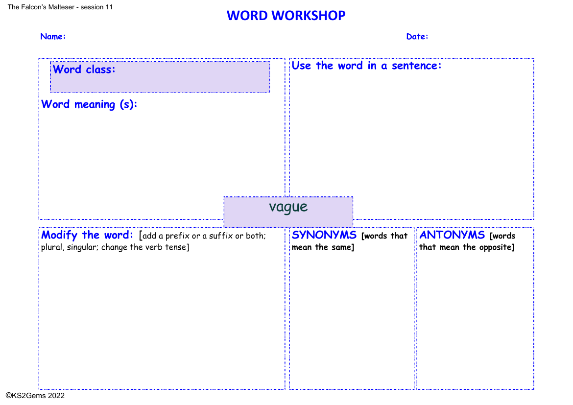 The Falcon's Malteser - Session 11 - Word Workshop