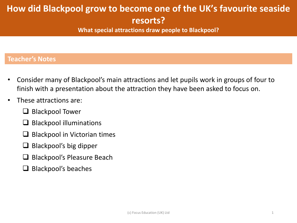 What special attraction draws people to Blackpool? - Teacher's Notes