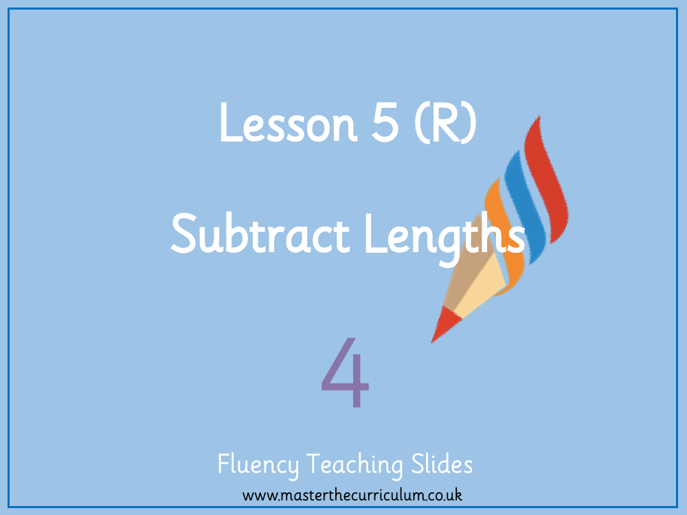 Measurement Length and Perimeter - Subtract Lengths - Presentation