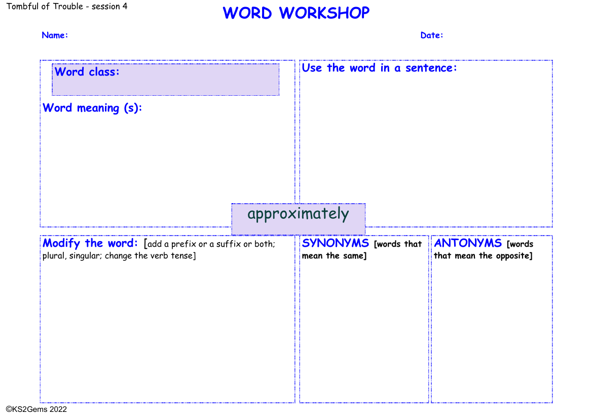 Tombful of Trouble - Session 4 - Word Workshop