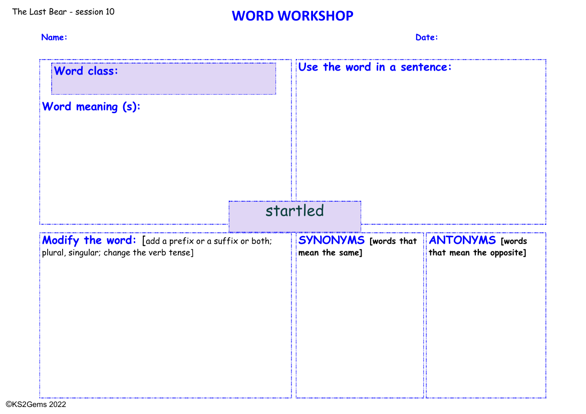 The Last Bear - Session 10 - Word Workshop