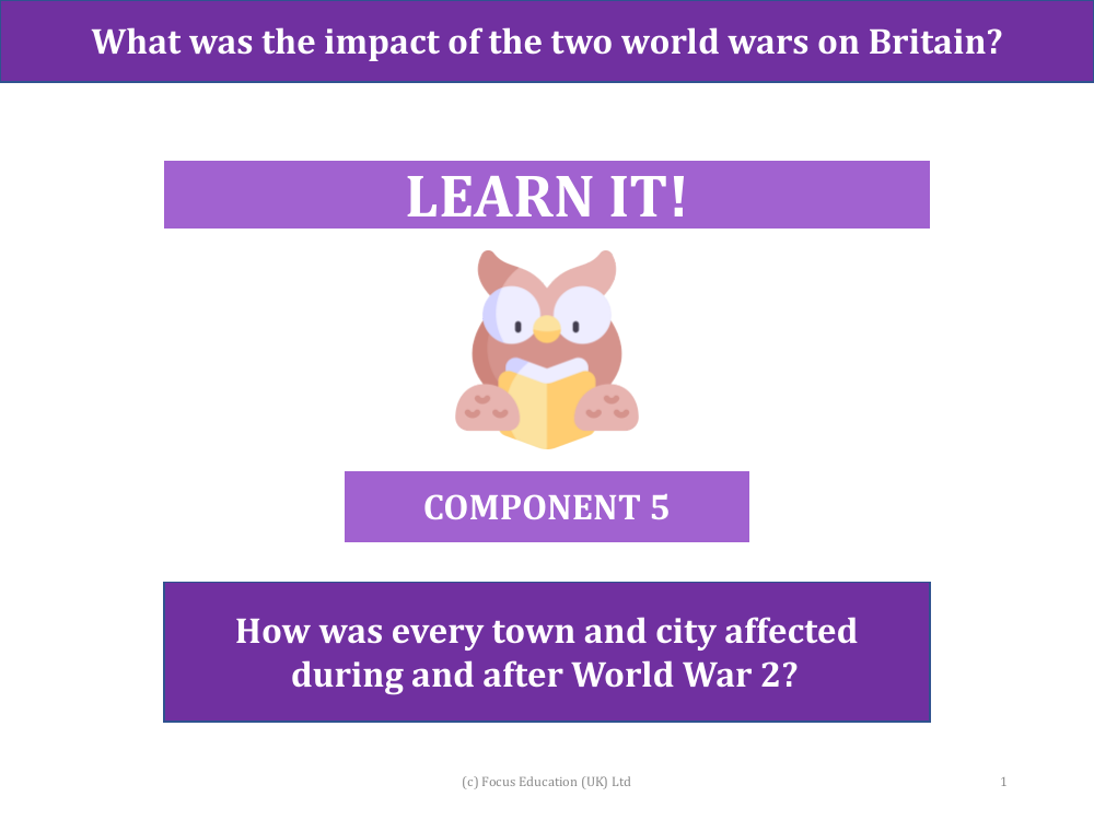 How was every town and city affected during and after World War 2? - Presentation