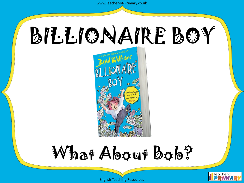 Billionaire Boy - Lesson 6 - What About Bob PowerPoint