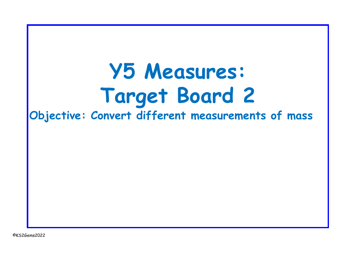 Converting units of mass Target Board