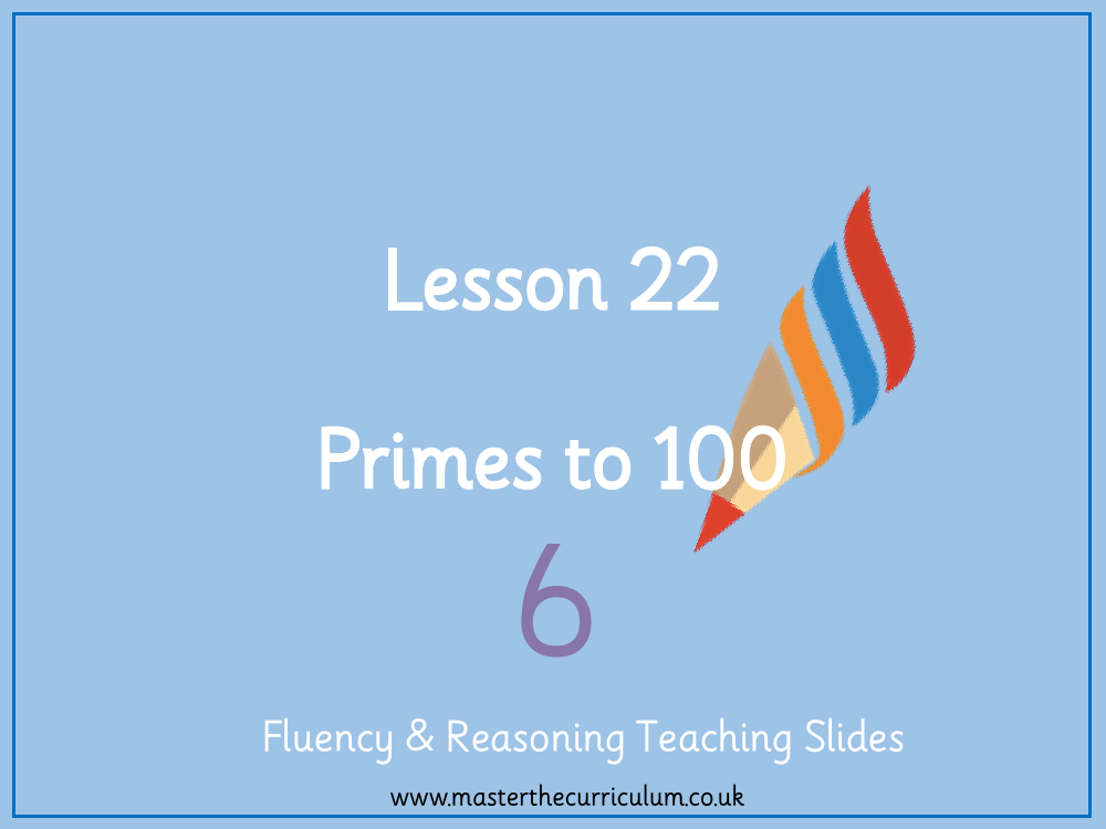 Addition, Subtraction, Multiplication and Division - Primes to 100 - Presentation