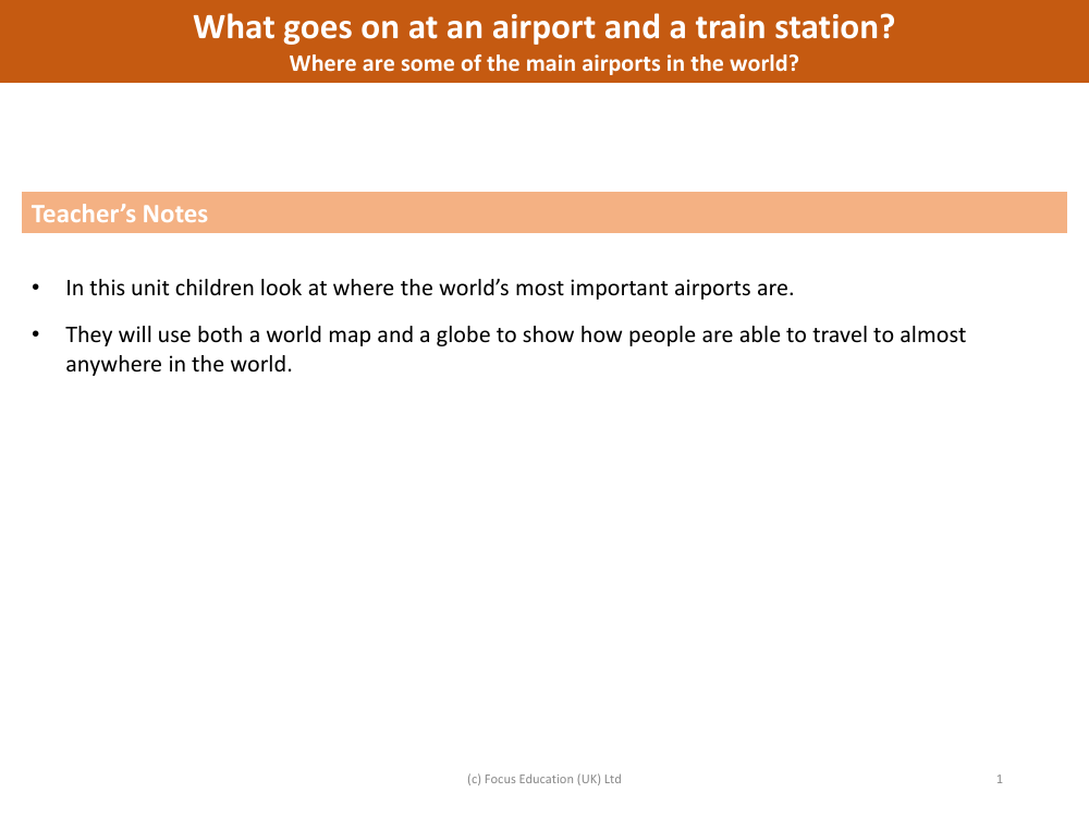 Where are some of the main airports in the world? - Teacher notes
