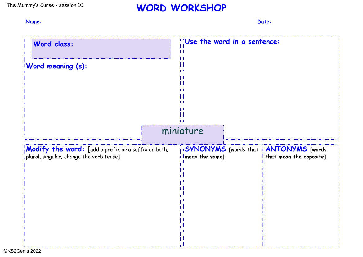 The Mummy's Curse - Session 10 - Word Workshop