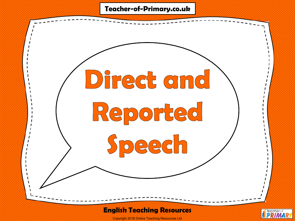 direct and reported speech ks2 powerpoint