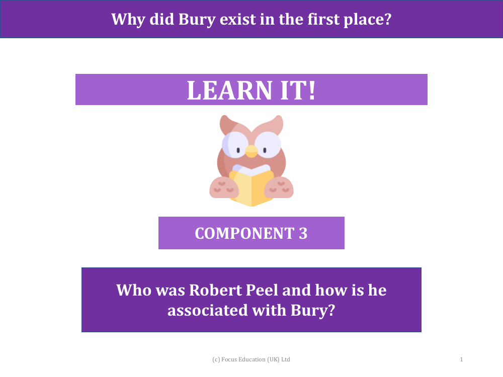 Who was Robert Peel and how he is he associated with Bury - Presentation
