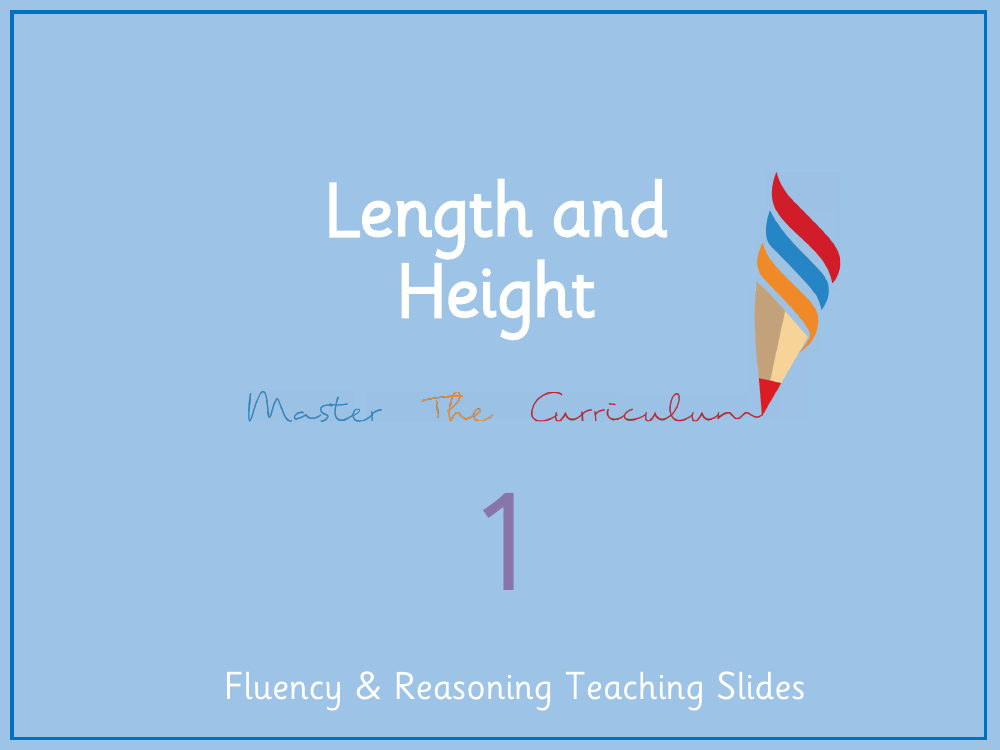 Length and height - Comparing lengths - Presentation