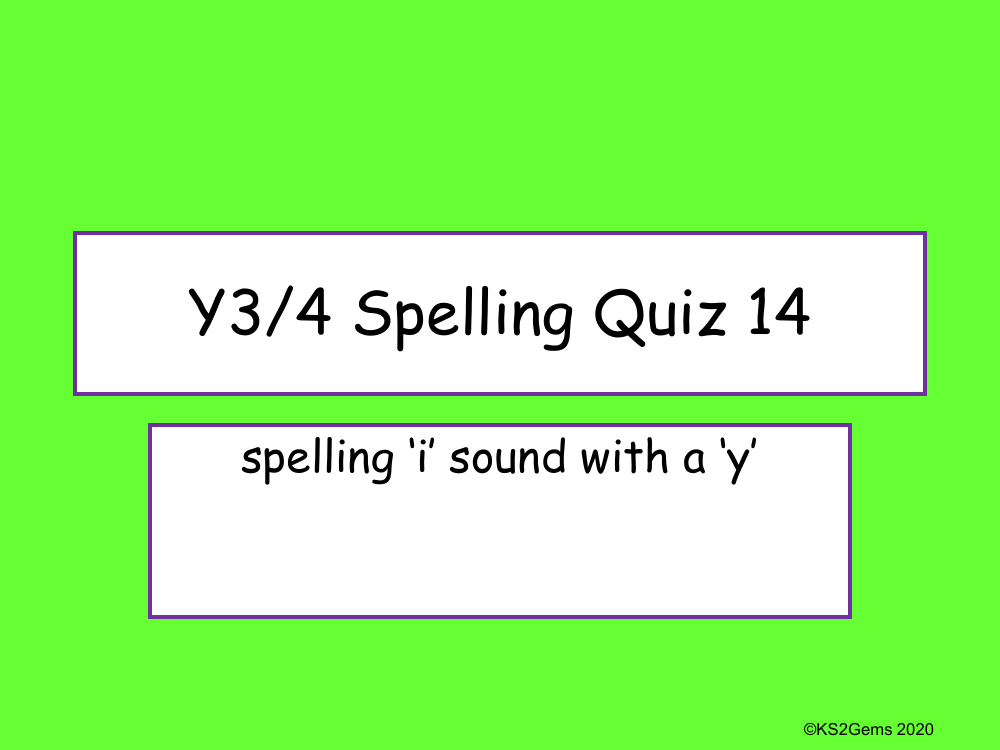 "I" sound Spelt a 'Y' Quiz