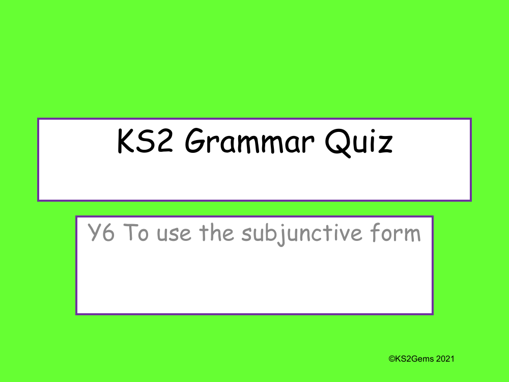 Subjunctive Form Quiz