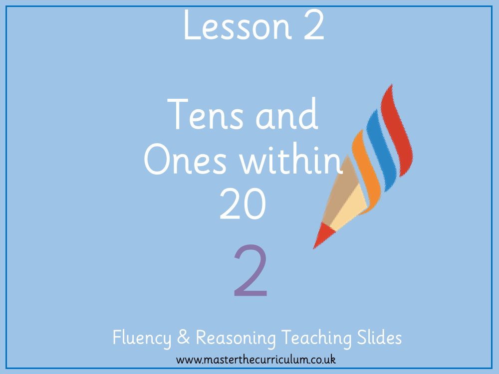 Place value - Tens and ones within 20 - Presentation