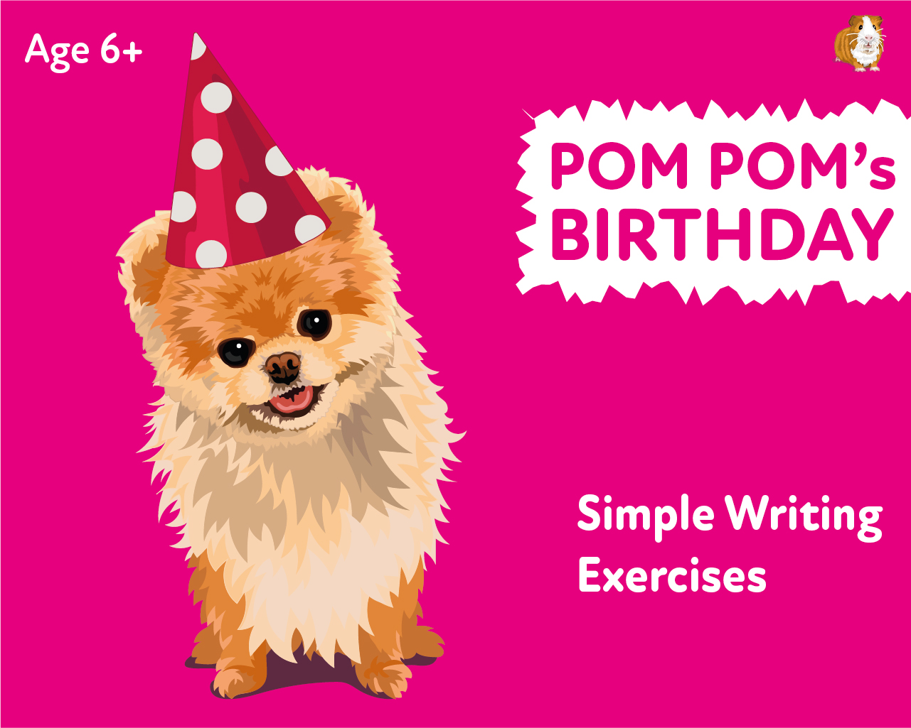 ‘Pom Pom’s Birthday’ A Fun Writing And Drawing Activity (4 years +) - Teacher Notes