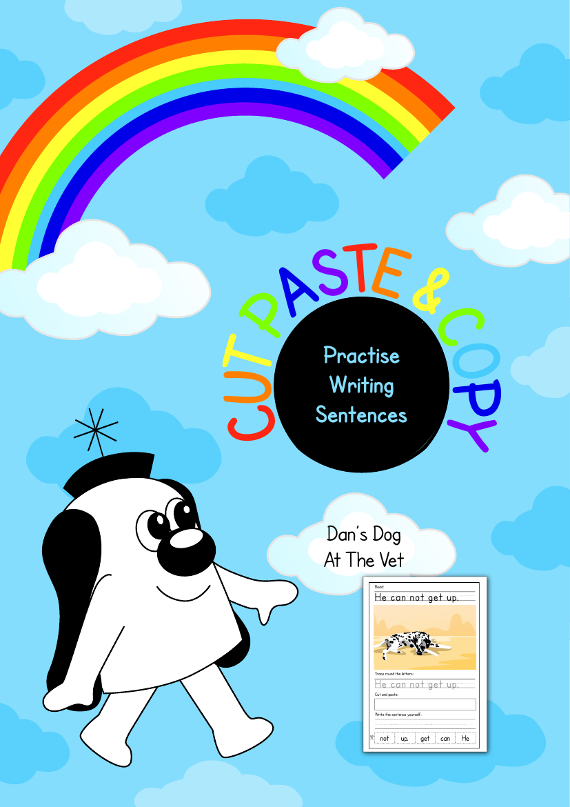 Sentence Writing Practice- ‘Dan’s Dog At The Vet’ - Activity Pack