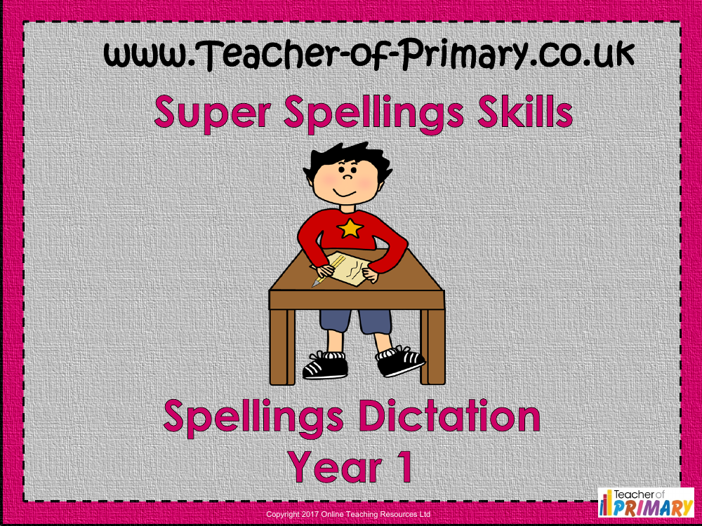 Spellings Dictation Year 1 - PowerPoint