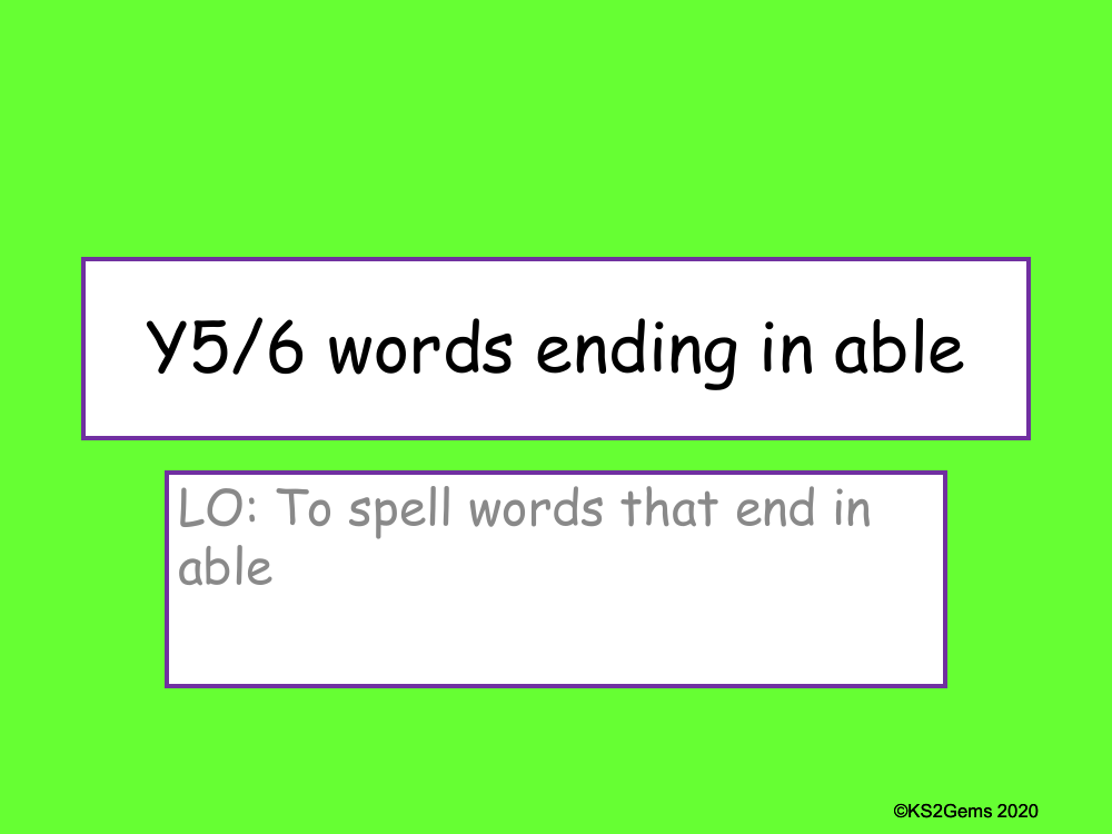 Words Ending in 'able' Presentation