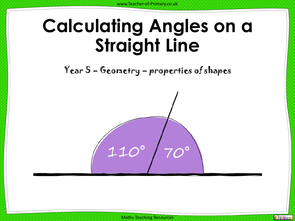 Calculating Angles on a Straight Line - PowerPoint