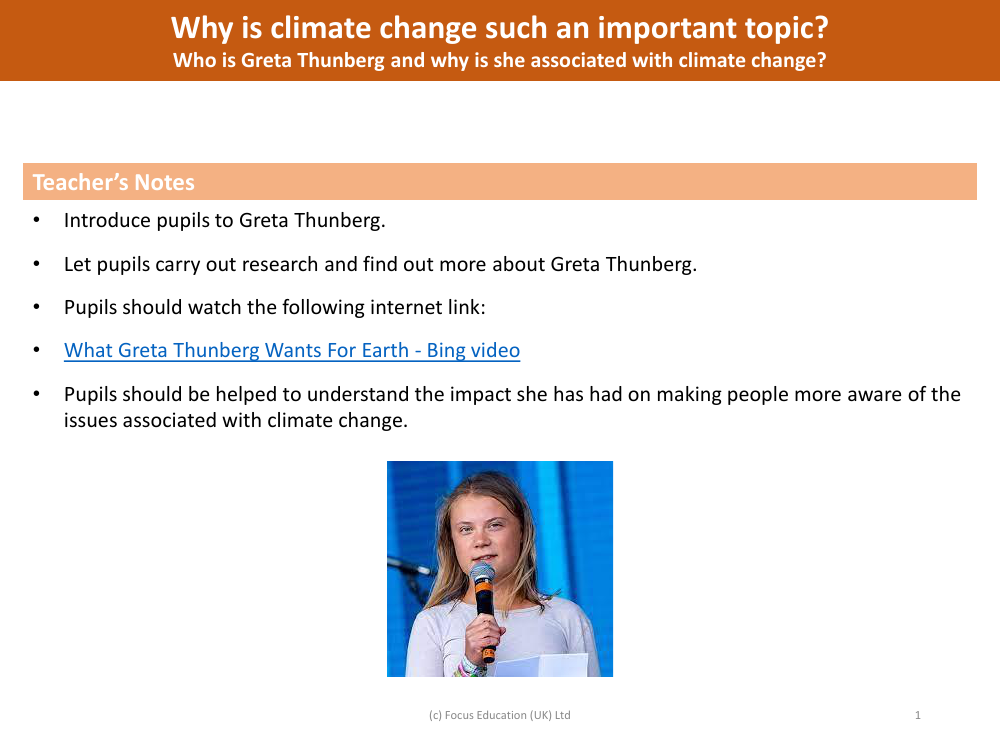 Who is Greta Thunberg and why is she associated with climate change? - teacher's notes