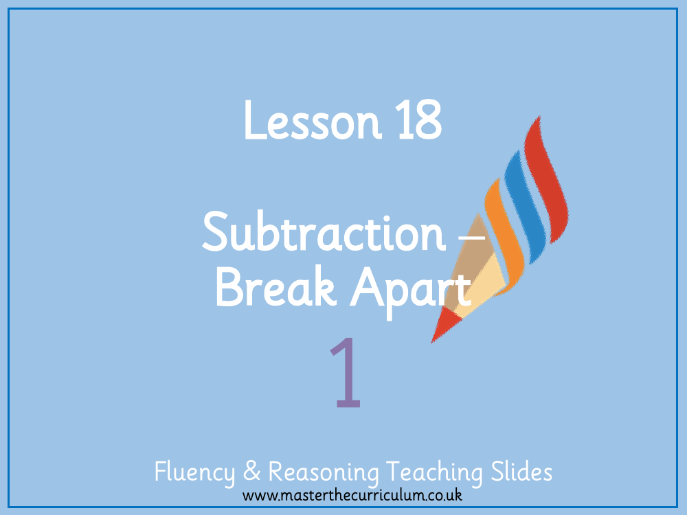 Addition and subtraction within 10 - Break apart numbers - Presentation