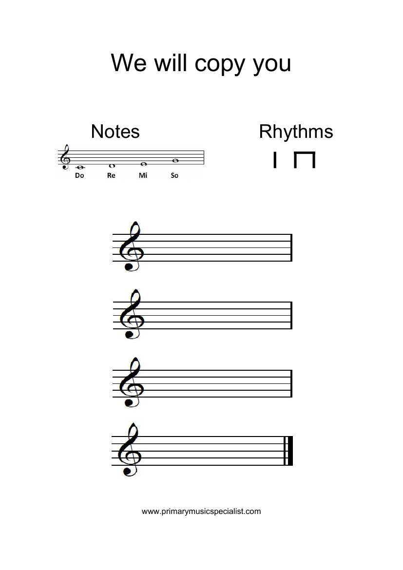 Pitch Year 4 - We will copy you stave notation note names