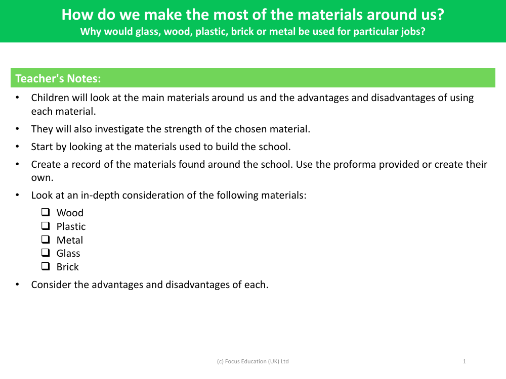 Why glass, wood, plastic, brick or metal would be used for certain jobs - Teacher notes