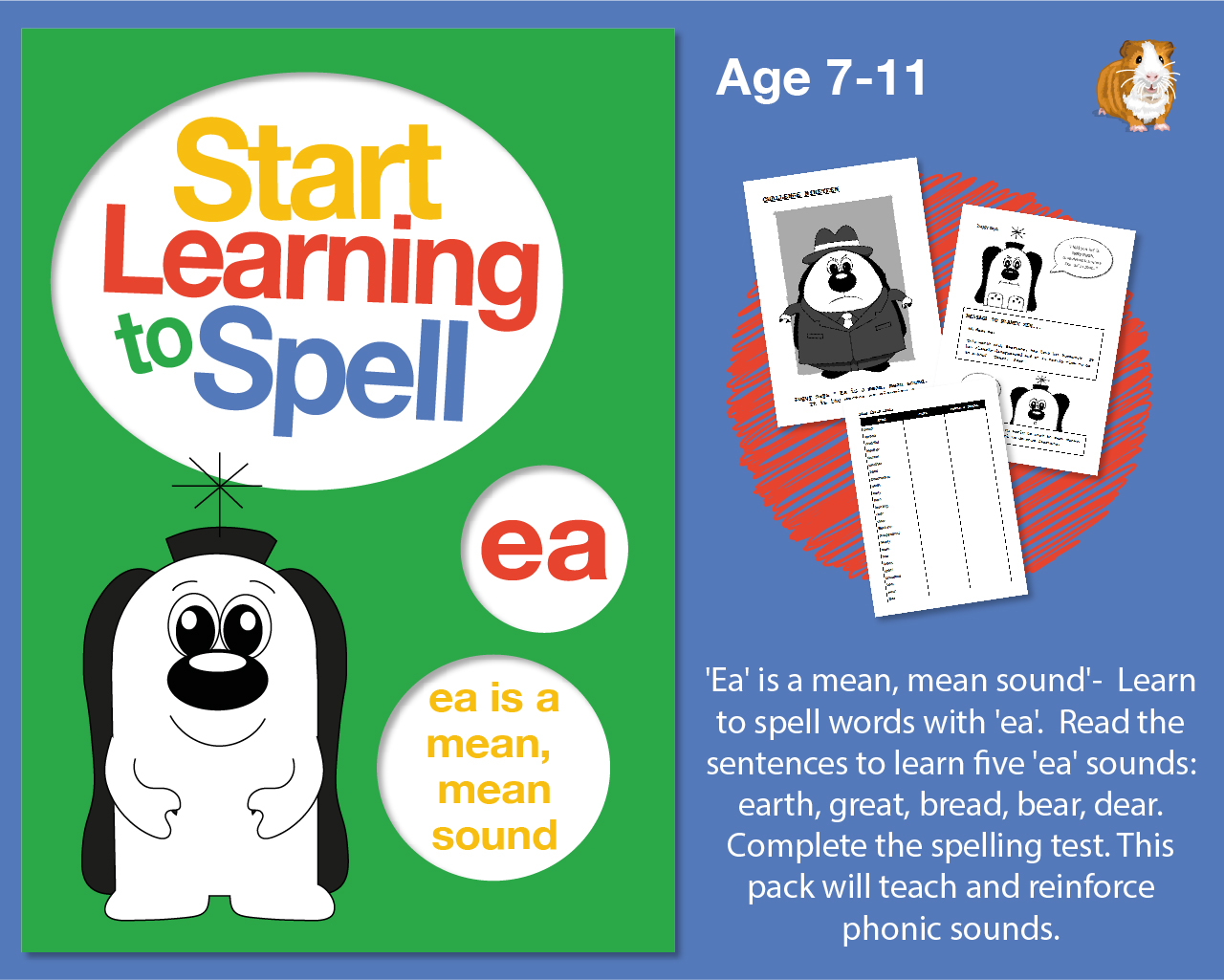 Ea' Is A Mean, Mean Sound' Learn To Spell Words With 'ea' (7-11 years) - Teacher Notes