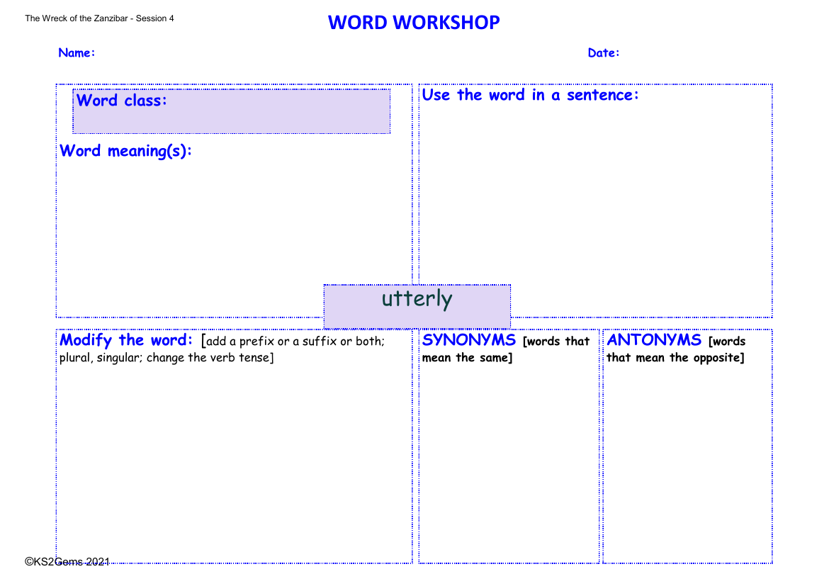 The Wreck of the Zanzibar - Session 4 - Word Workshop