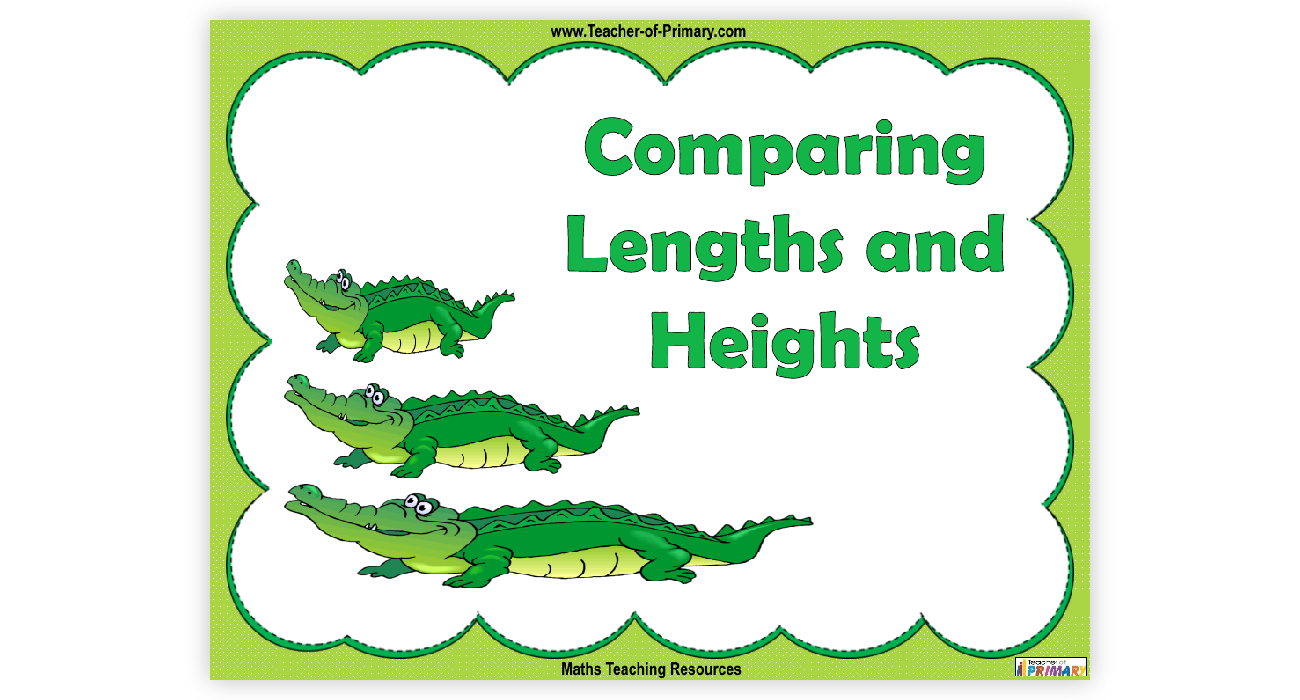 Comparing Lengths and Heights
