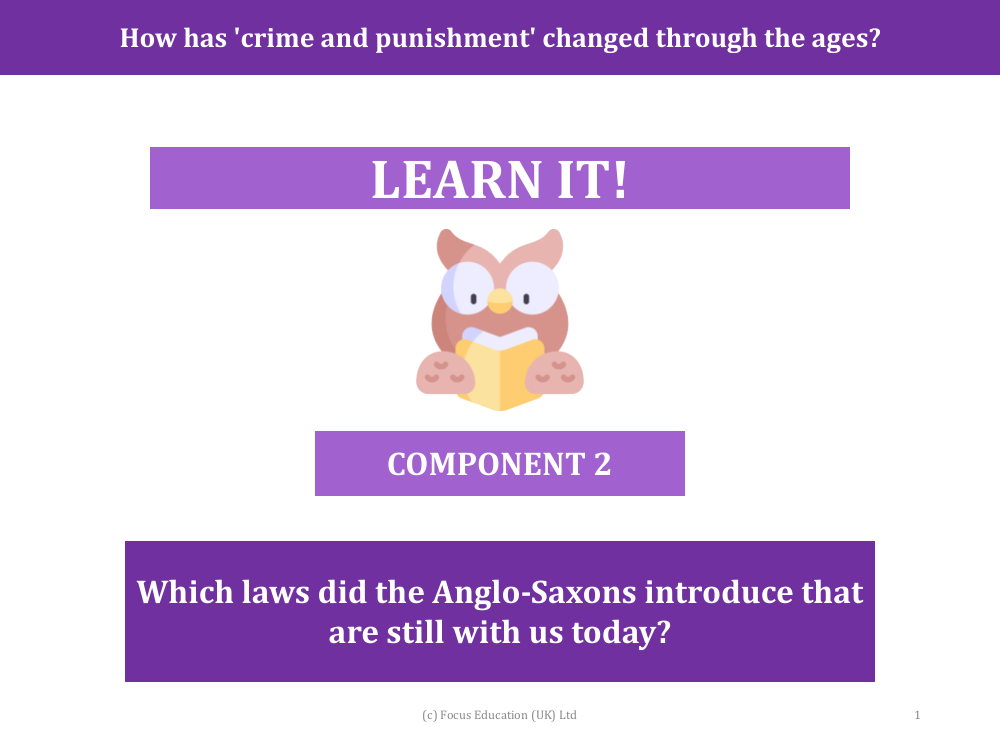 Which laws did the Anglo-Saxons introduce that are still with us today? - Presentation