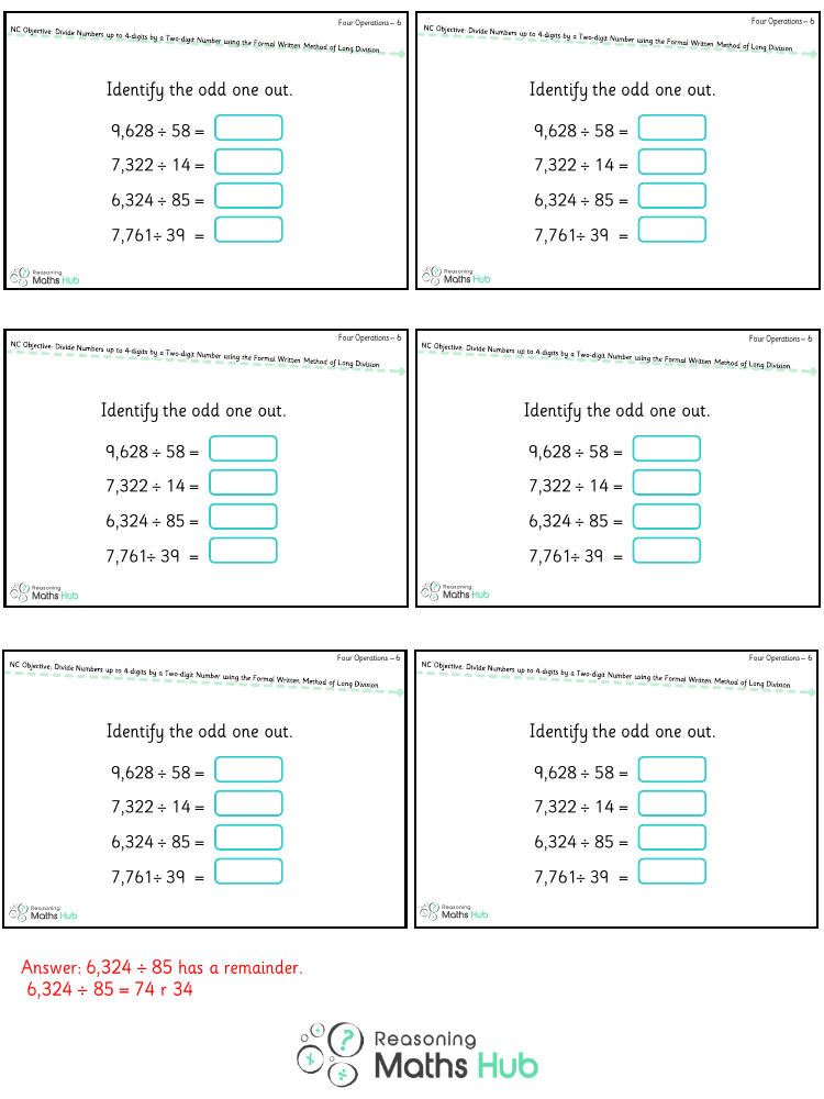 Divide Numbers up to 4 Digits by a Two-Digit Whole Number Using the Formal Written Method of Long Division 2 - Reasoning