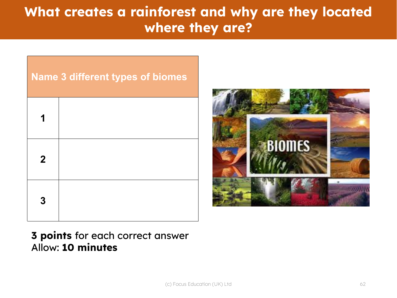 Name three different types of biomes