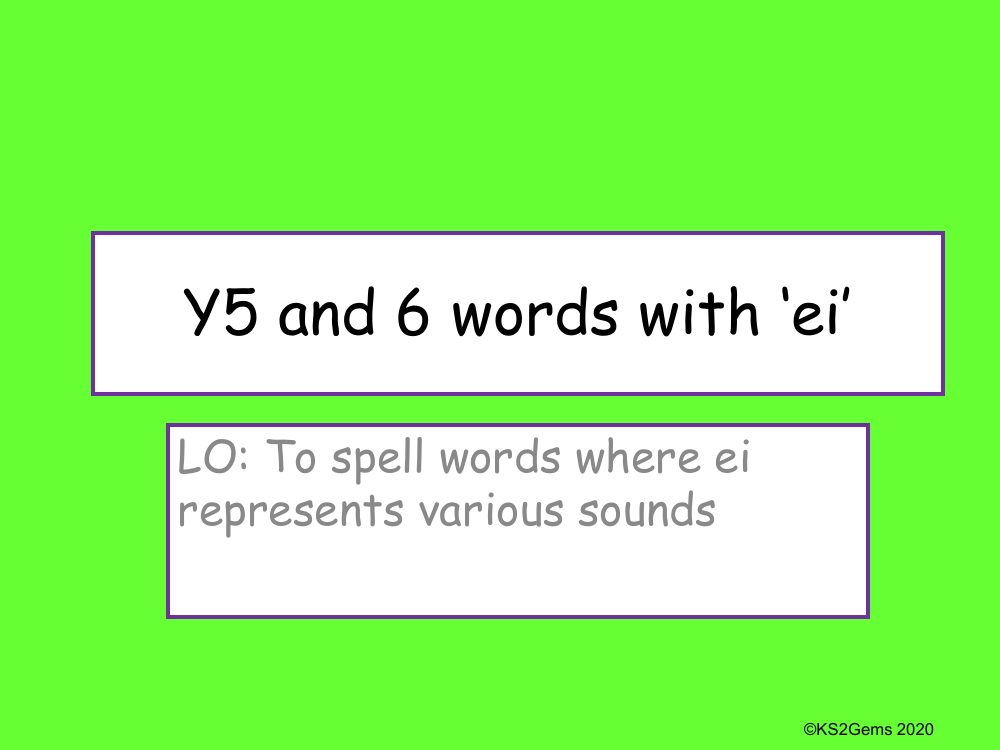 Words Spelt 'ei' Quiz