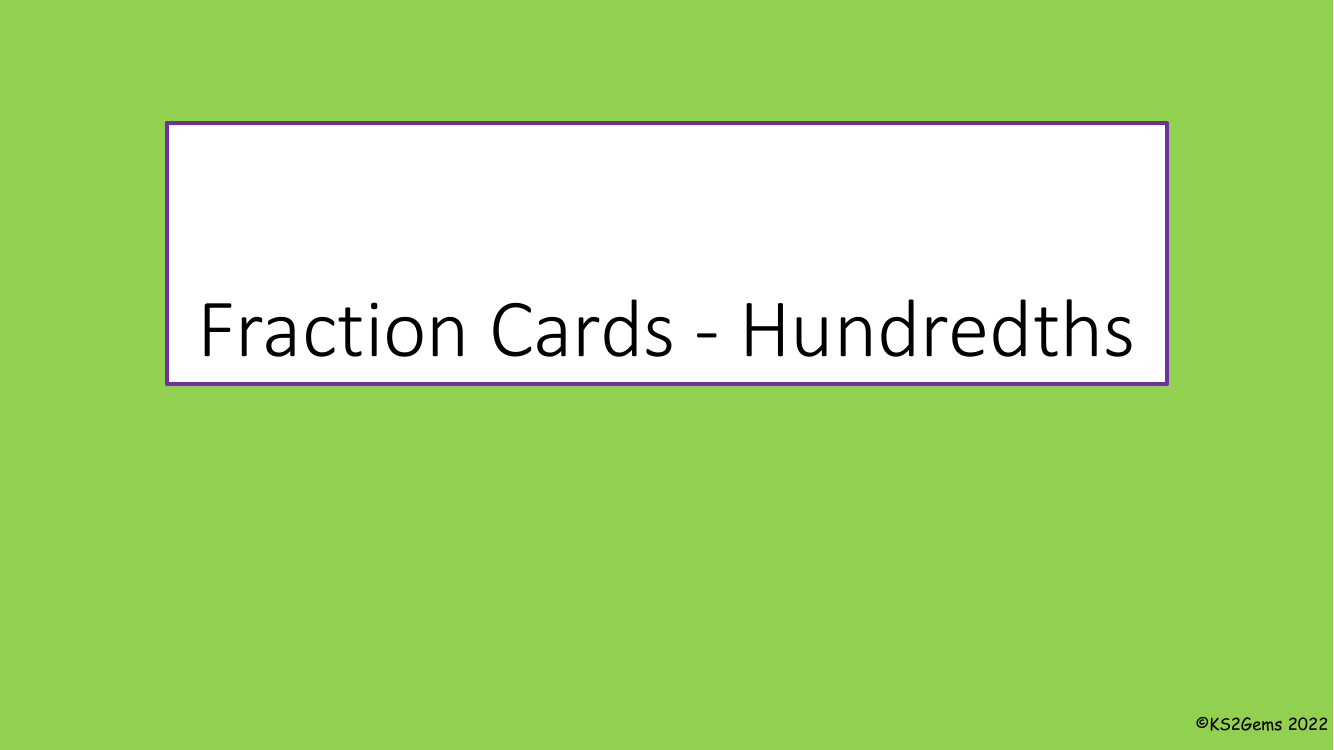 Fraction Cards - Hundredths