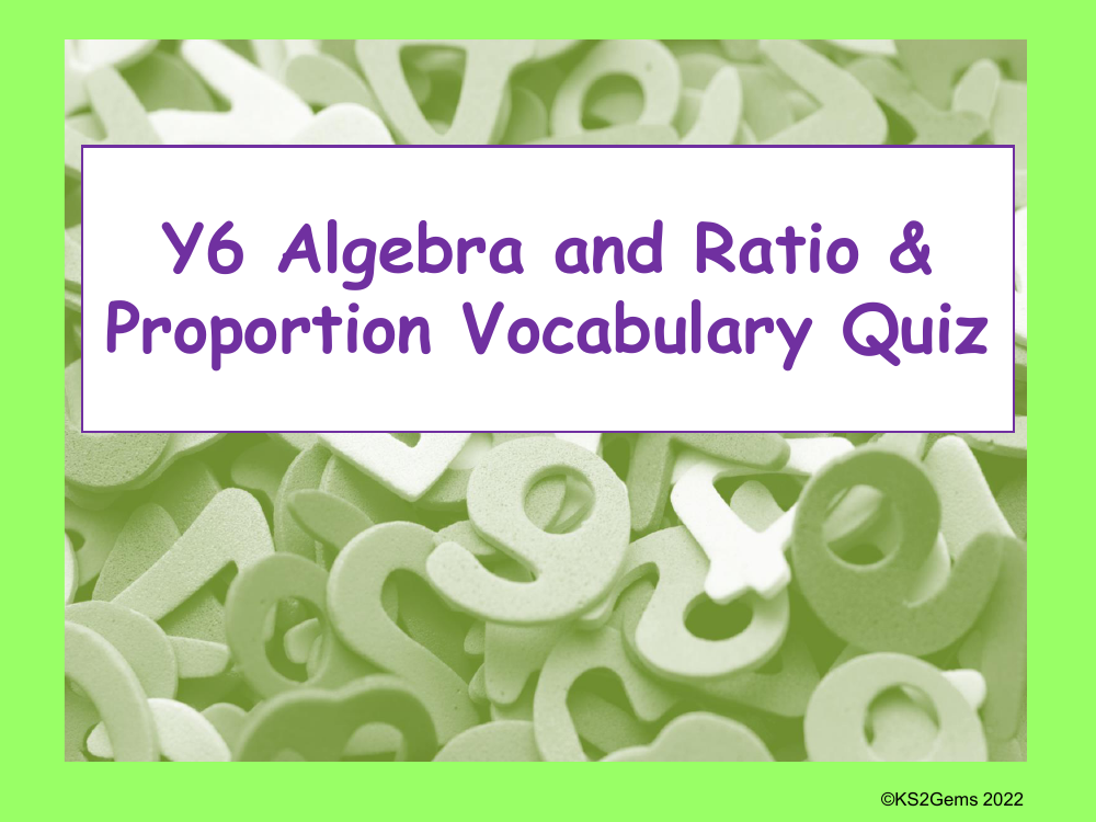 Vocabulary Quiz - Algebra and Ratio and Proportion