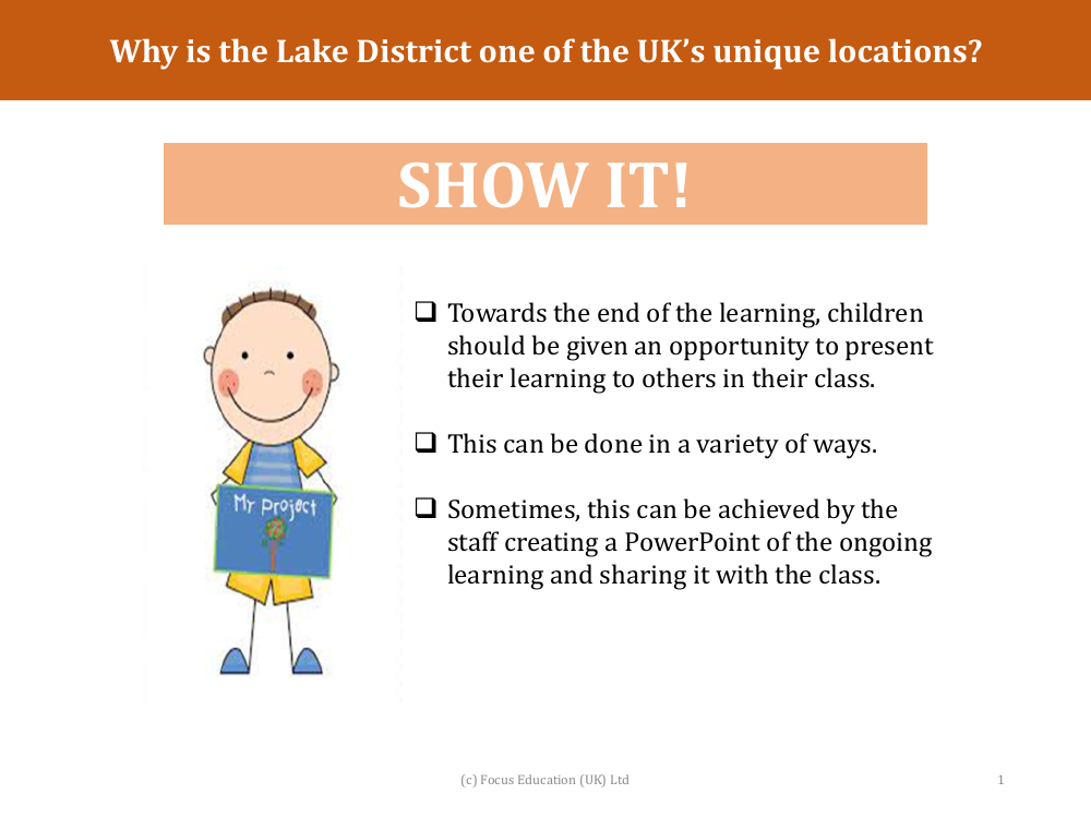 Show it! Group presentation - Lake District - Year 3