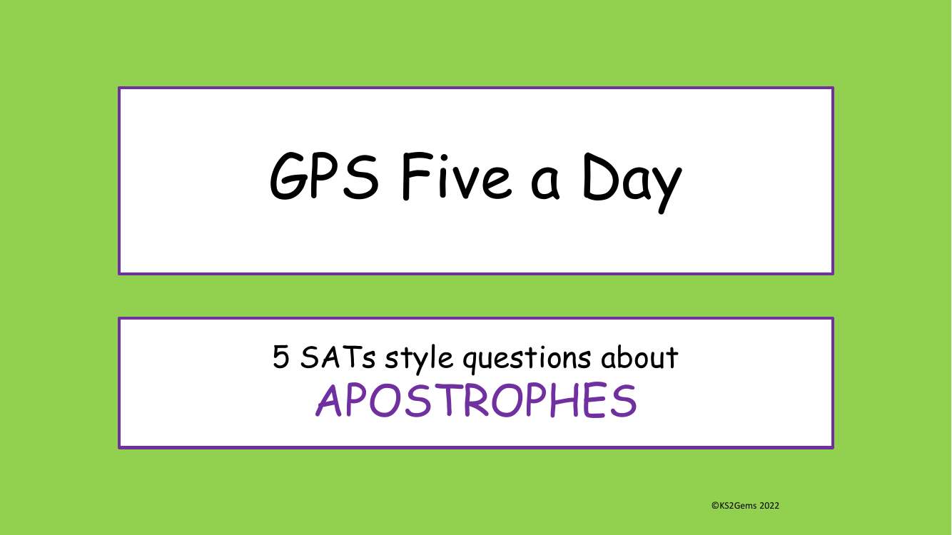 Apostrophes SATs Style Questions