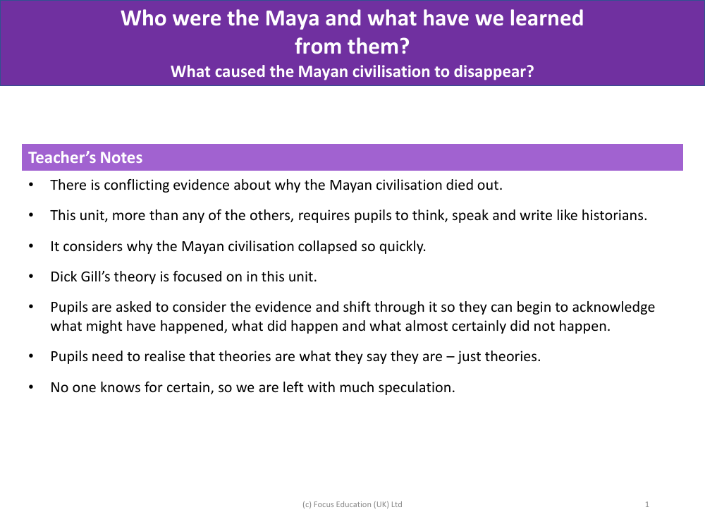 What causes the Maya civilisation to disappear? - Teacher notes