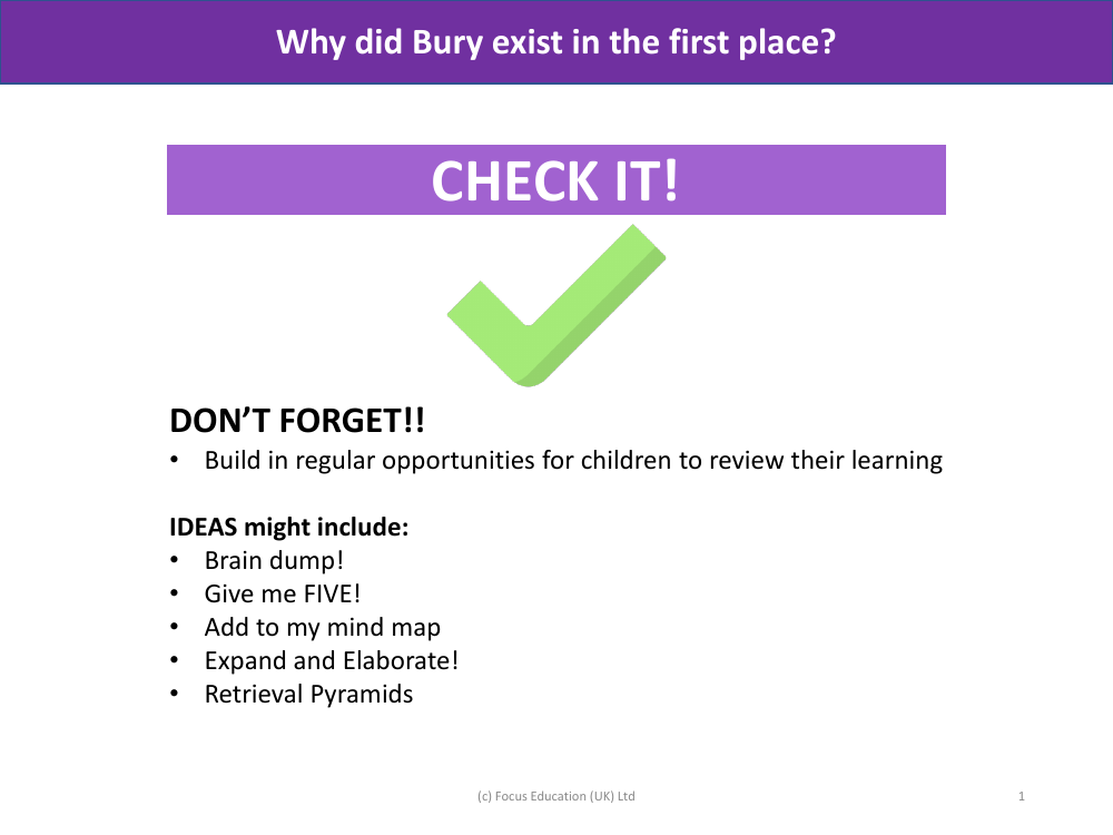Check it! - History of Bury - Year 3