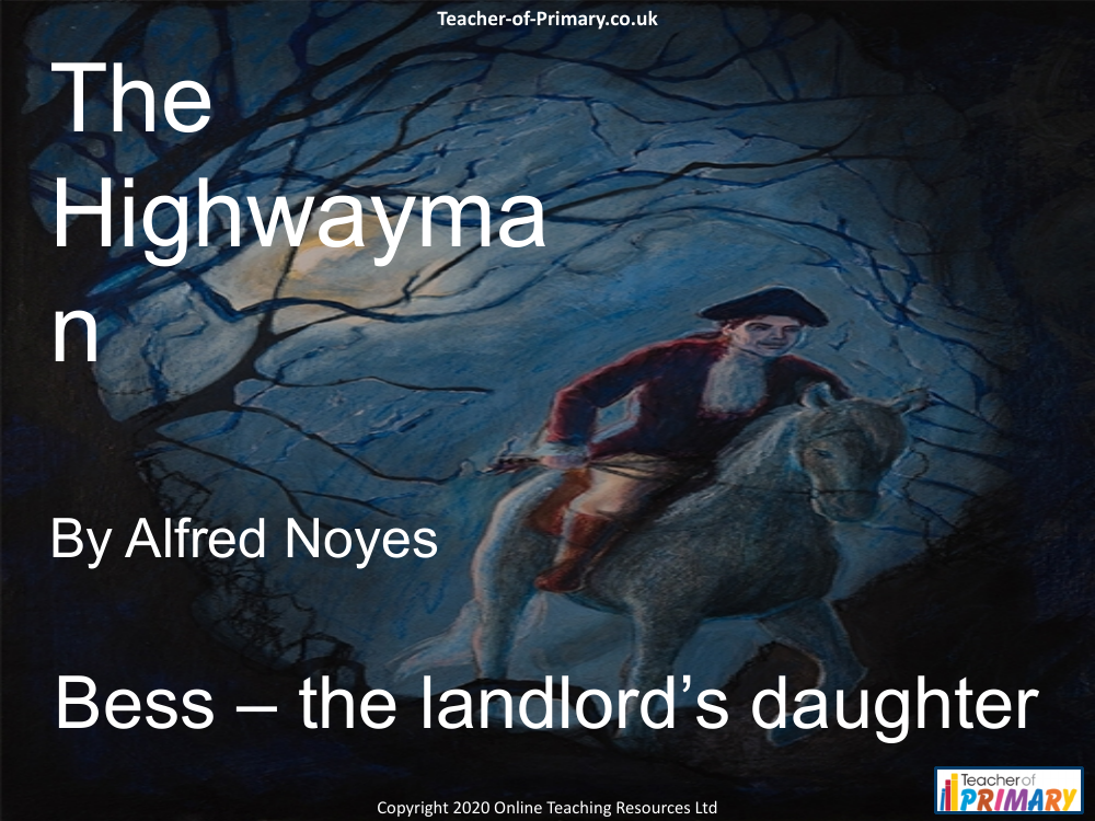 The Highwayman - Lesson 7 - Bess The Landlords Daughter | English Year 5