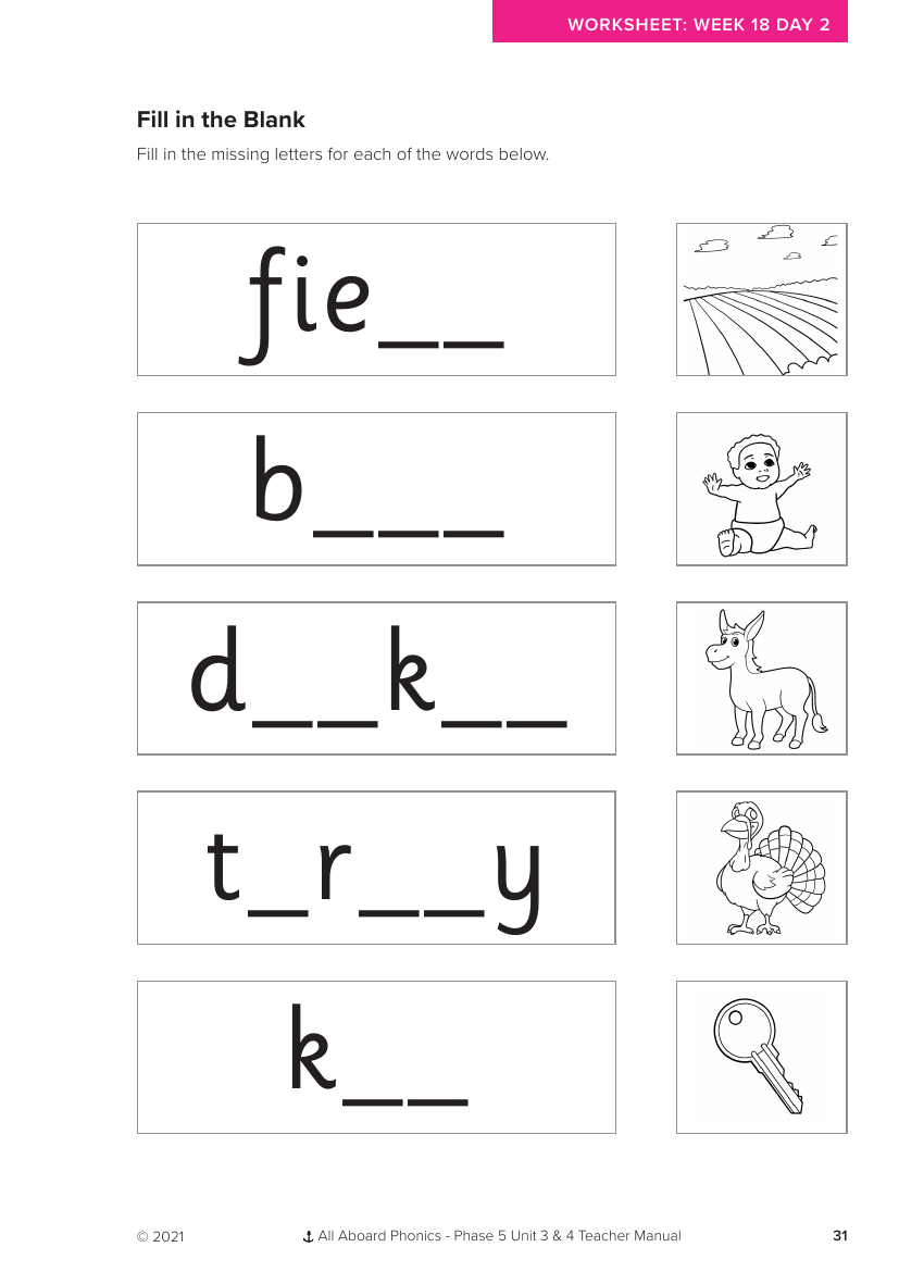 Week 18, lesson 2 Fill in the Blank activity - Phonics Phase 5, unit 3- Worksheet