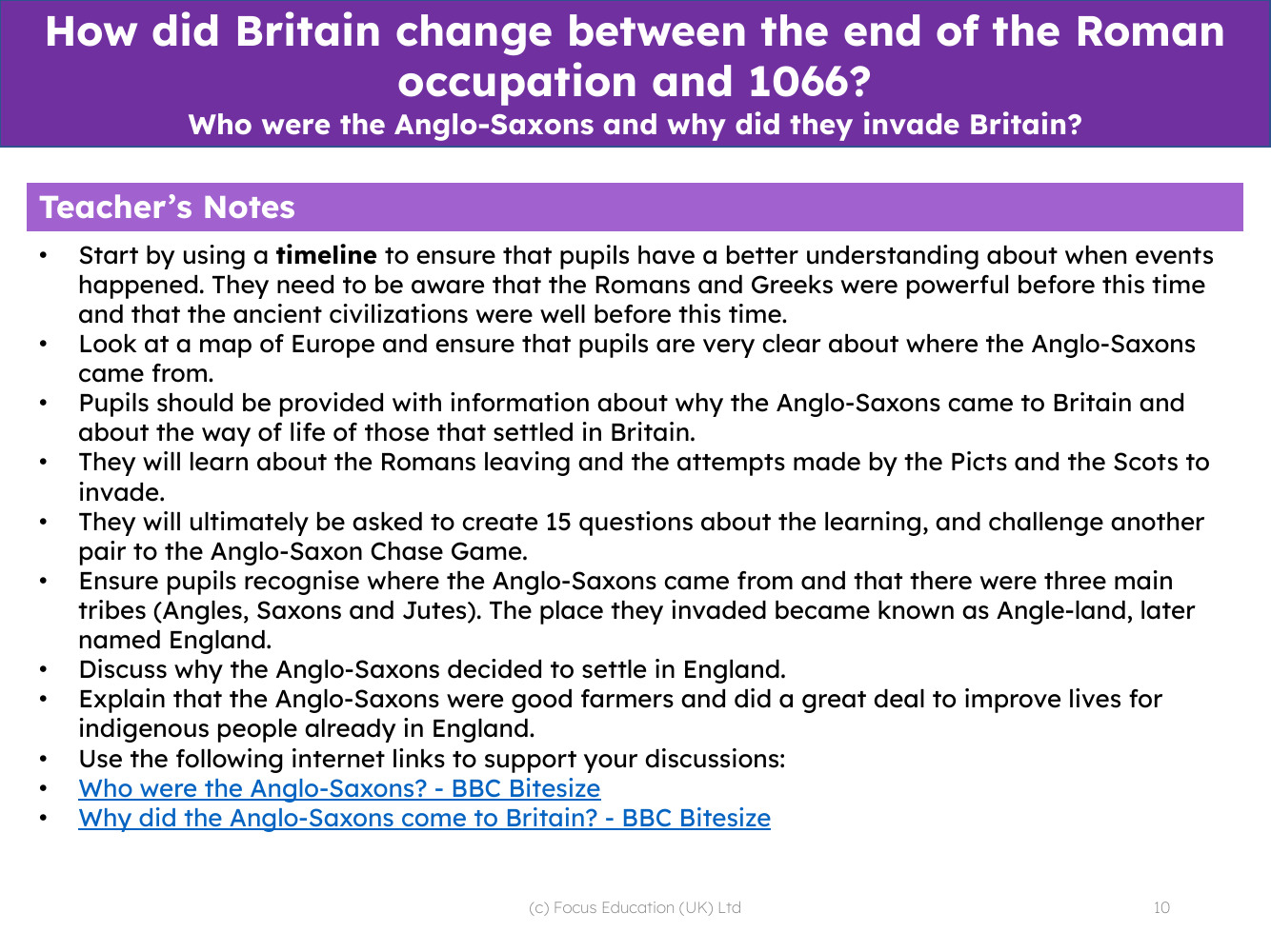 Who were the Anglo-Saxons and why did they invade Britain? - Teacher notes