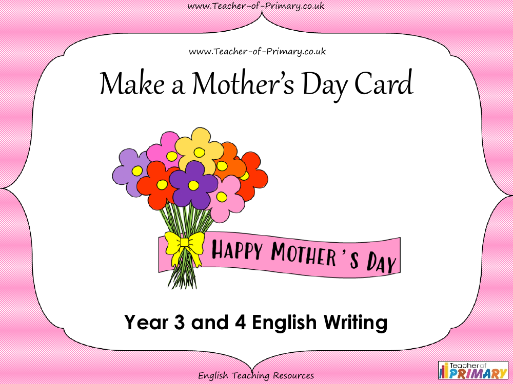 Make a Mother's Day Card - PowerPoint