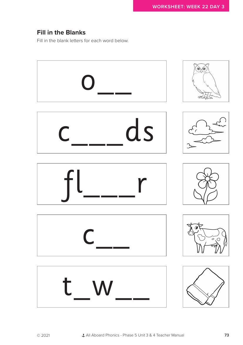 Week 22, lesson 3 Fill in the Blanks activity - Phonics Phase 5 , unit 3- Worksheet