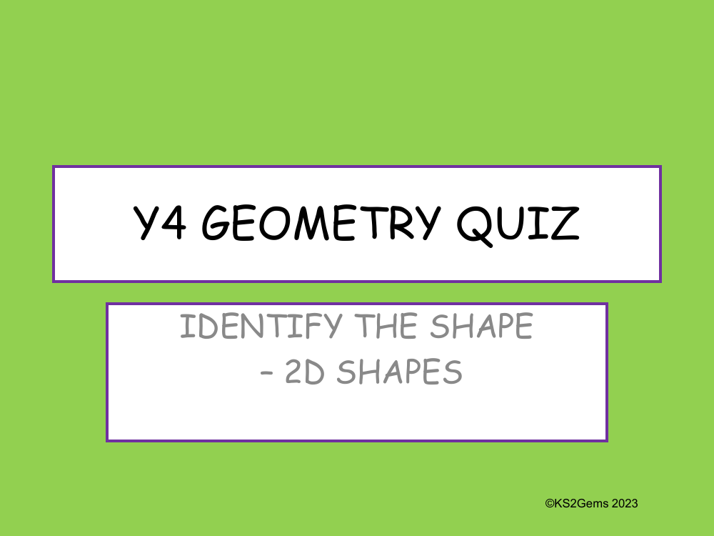 Identify 2D Shapes Quiz