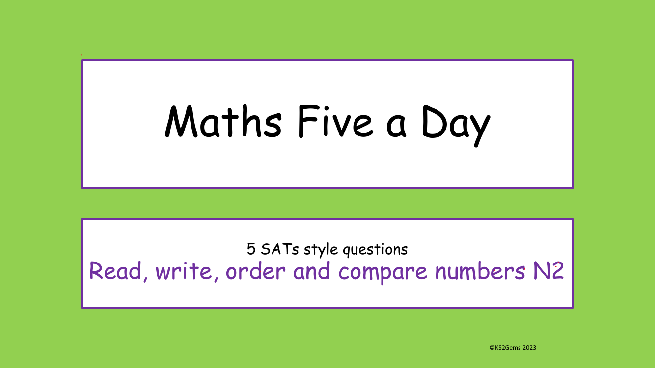 Five a Day - Number - Read Write Order and Compare numbers