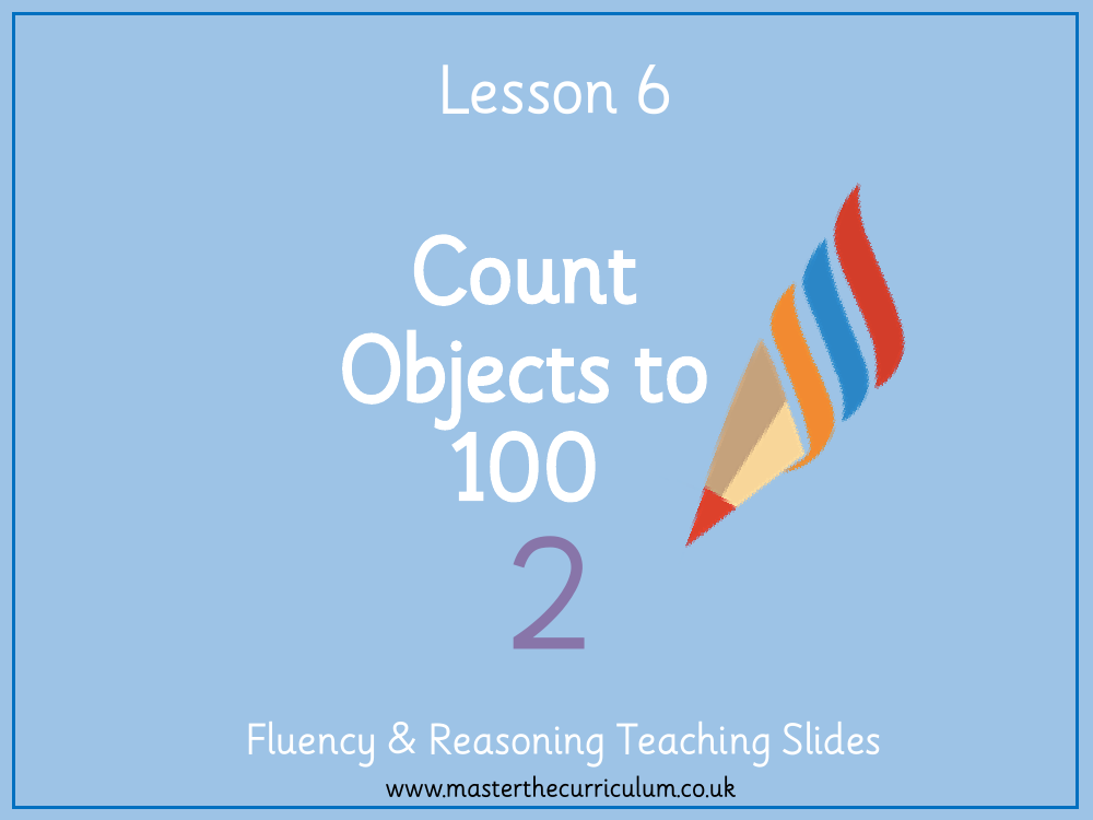 Place value - Count objects to 100 - Presentation