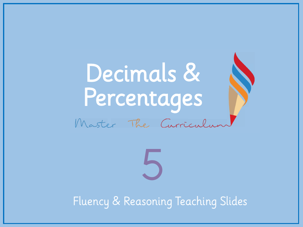 Decimals and Percentages - Understanding Thousandths - Presentation